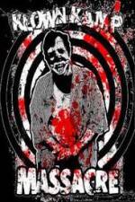 Watch Klown Kamp Massacre 2KMovies