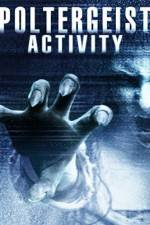 Watch Poltergeist Activity 2KMovies