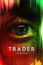 Watch Trader 2KMovies