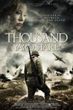 Watch Thousand Yard Stare 2KMovies