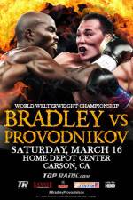 Watch Tim Bradley vs. Ruslan Provodnikov 2KMovies