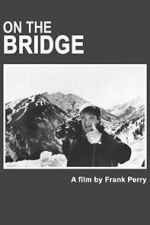 Watch On The Bridge 2KMovies