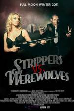 Watch Strippers vs Werewolves 2KMovies