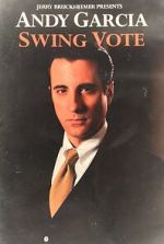 Watch Swing Vote 2KMovies