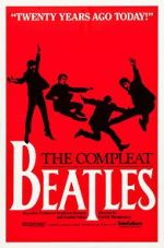 Watch The Compleat Beatles 2KMovies