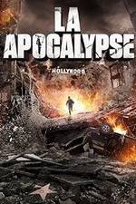 Watch LA Apocalypse 2KMovies