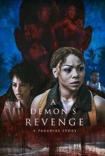 Watch A Demon\'s Revenge 2KMovies