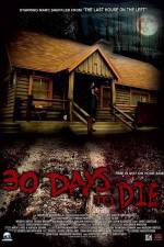 Watch 30 Days to Die 2KMovies