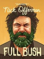 Watch Nick Offerman: Full Bush 2KMovies