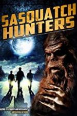 Watch Sasquatch Hunters 2KMovies