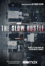 Watch The Slow Hustle 2KMovies