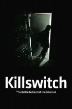 Watch Killswitch 2KMovies