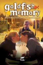 Watch Goldfish Memory 2KMovies