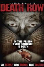 Watch Death Row 2KMovies