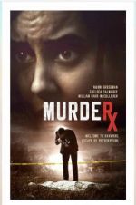 Watch Murder RX 2KMovies