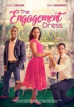Watch The Engagement Dress 2KMovies
