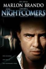 Watch The Nightcomers 2KMovies