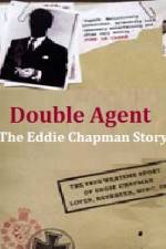 Watch Double Agent The Eddie Chapman Story 2KMovies