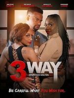 Watch 3 Way 2KMovies