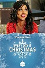 Watch Every Day is Christmas 2KMovies