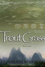 Watch Trout Grass 2KMovies
