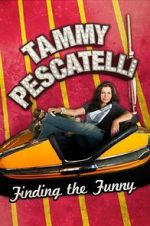 Watch Tammy Pescatelli: Finding the Funny 2KMovies