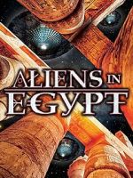 Watch Aliens in Egypt 2KMovies