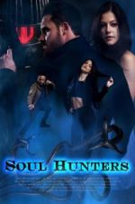 Watch Soul Hunters 2KMovies