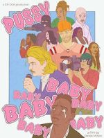 Watch Pussybaby (Short 2023) 2KMovies
