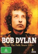 Watch Rock Milestones: Bob Dylan - The Folk Years 2KMovies
