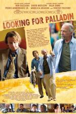 Watch Looking for Palladin 2KMovies