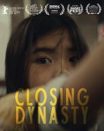 Watch Closing Dynasty (Short 2023) 2KMovies