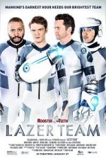 Watch Lazer Team 2KMovies