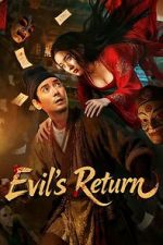 Watch Evil\'s Return 2KMovies