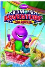 Watch Barney: Big World Adventure 2KMovies