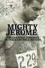 Watch Mighty Jerome 2KMovies