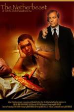Watch The Netherbeast of Berm-Tech Industries Inc 2KMovies