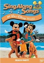 Watch Disney Sing-Along Songs: Beach Party at Walt Disney World 2KMovies
