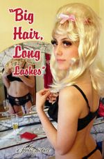 Watch Big Hair, Long Lashes 2KMovies
