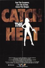 Watch Catch the Heat 2KMovies