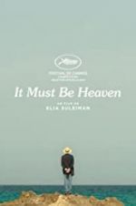Watch It Must Be Heaven 2KMovies