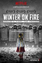 Watch Winter on Fire: Ukraine\'s Fight for Freedom 2KMovies