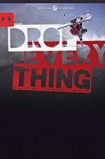 Watch Drop Everything 2KMovies