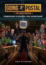 Watch Going Postal: The Legacy Foretold 2KMovies