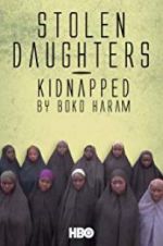 Watch Stolen Daughters: Kidnapped by Boko Haram 2KMovies