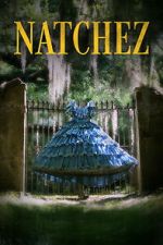 Watch Natchez 2KMovies