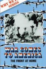 Watch War Comes to America 2KMovies