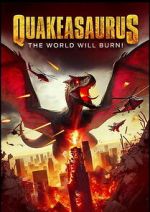 Watch Quakeasaurus 2KMovies