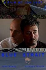 Watch Blue Strait 2KMovies