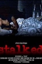 Watch Stalked 2KMovies
